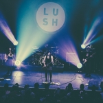Lush at Fonda Theatre, Hollywood
