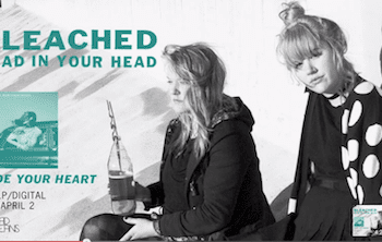 New Song by Bleached – Dead In Your Head