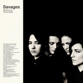 Album Stream- Savages Silence Yourself