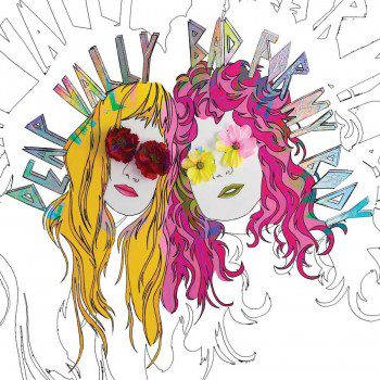 New Song- Deap Vally Bad For My Body