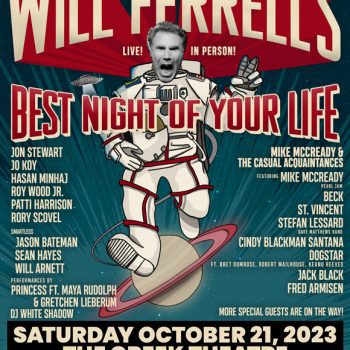 Will Ferrell best night of your life greek theatre la